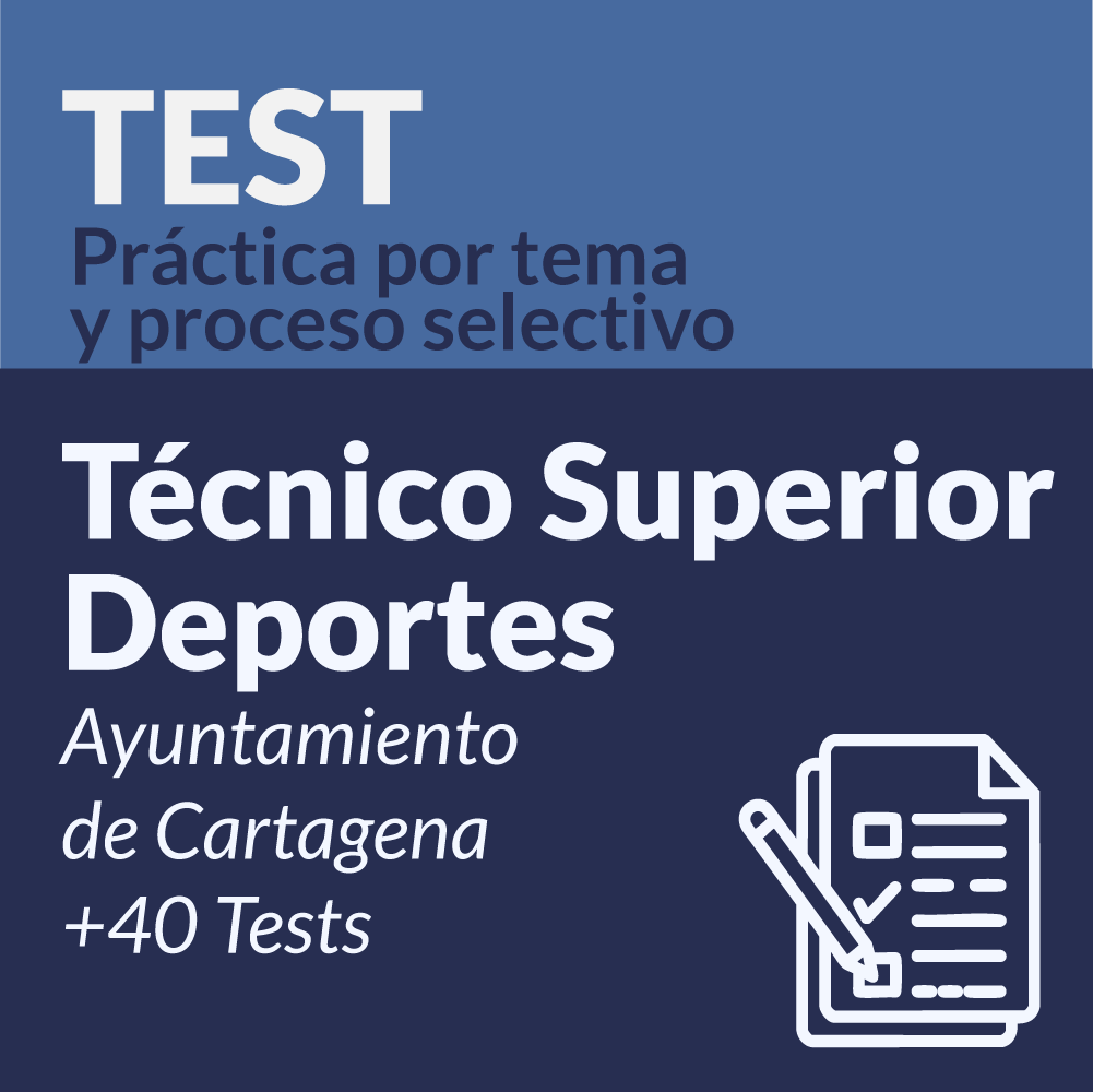 Test Técnico Superior de Deportes, Ayuntamiento de Cartagena