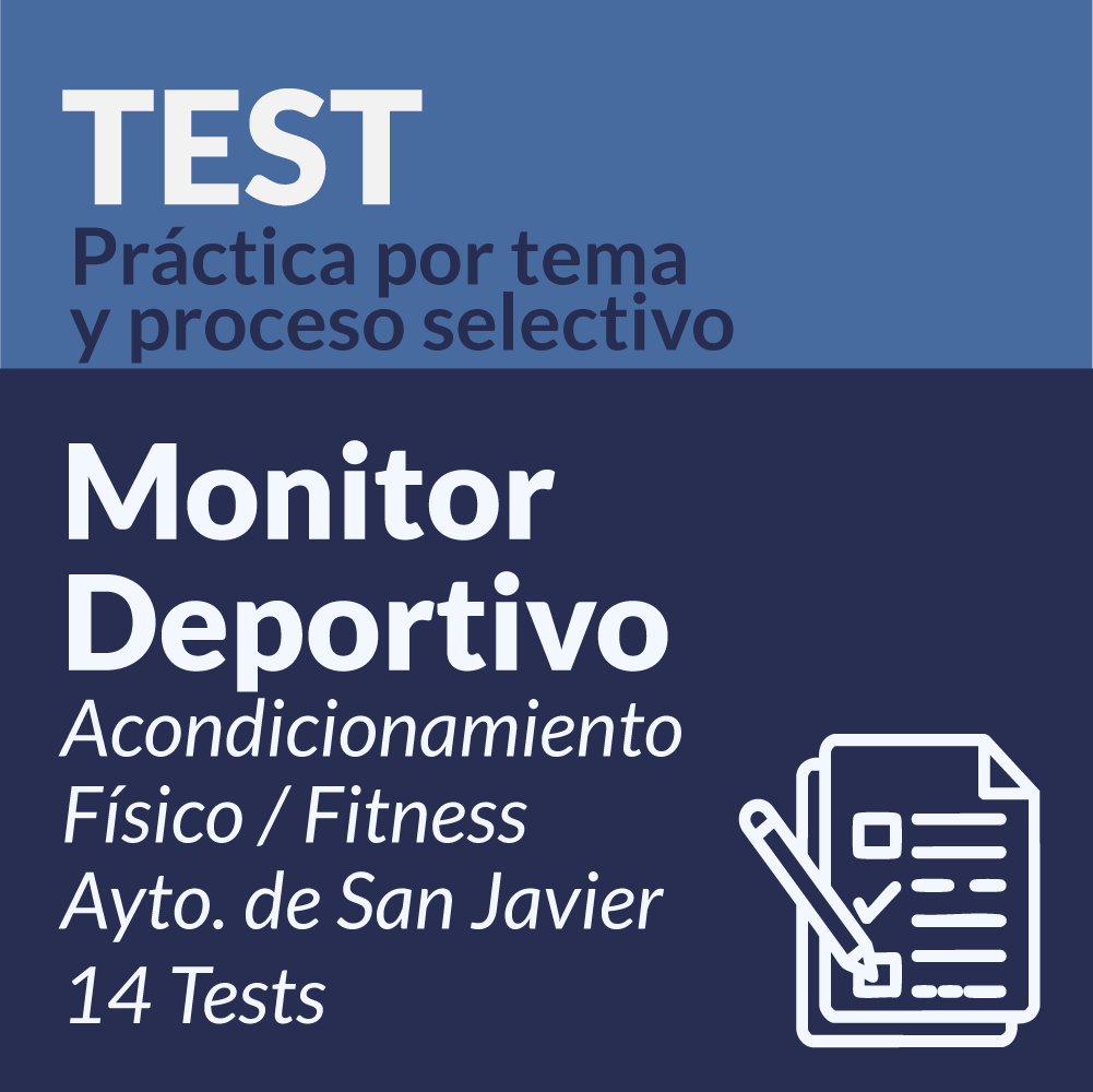 Test Monitor Deportivo especializado en acondicionamiento físico (Fitness), Ayuntamiento de San Javier